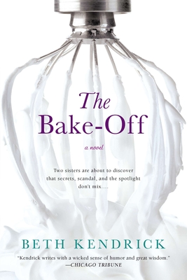 The Bake-Off - Kendrick, Beth
