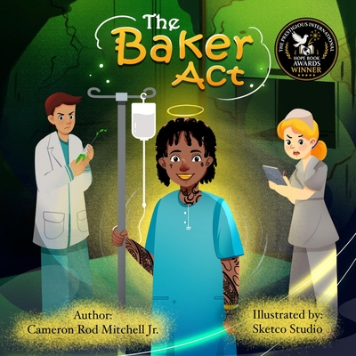 The Baker ACT - Mitchell, Cameron Rod, Jr.
