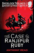 The Baker Street Boys: The Case of the Ranjipur Ruby