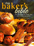 The Baker's Bible - Gray, Deborah, RN (Editor)