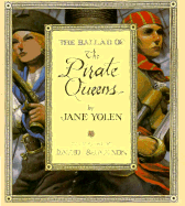 The Ballad of the Pirate Queens