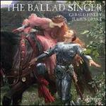 The Ballad Singer