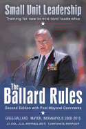 The Ballard Rules: Small Unit Leadership