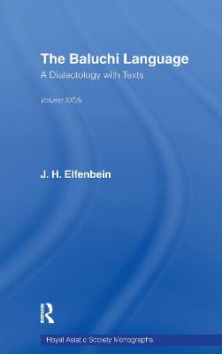 The Baluchi Language - Elfenbein, J H