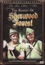 The Bandit of Sherwood Forest