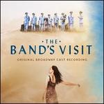 The Band's Visit [Original Broadway Cast Recording]