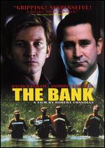 The Bank - Robert Connolly