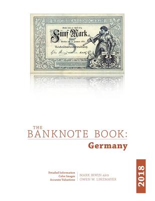 The Banknote Book: Germany - Linzmayer, Owen