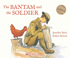 The Bantam and the Soldier