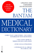 The Bantam Medical Dictionary: Third Revised Edition - Urdang, Laurence, President (Editor)