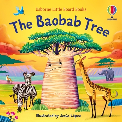 The Baobab Tree - Lopez, Jesus (Illustrator), and Sims, Lesley