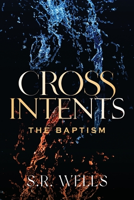 The Baptism - Wells, S R