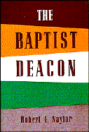 The Baptist Deacon