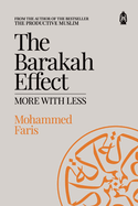 The Barakah Effect: More with Less