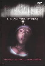 The Bare Wench Project - Jim Wynorski
