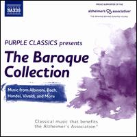 The Baroque Collection [Purple Classics Present] - Daniel Rothert (recorder); Daniela H�lbling (violin); Maria Kliegel (cello); Quido H�lbling (violin); Swiss Baroque Soloists;...