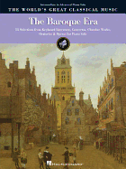 The Baroque Era - Intermediate/Advanced Piano: The World's Great Classical Music