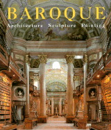 The Baroque - Toman, Rolf (Editor), and Bednorz, Achim (Photographer)