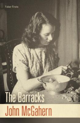 The Barracks - McGahern, John
