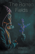 The Barren Fields