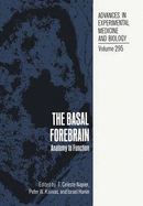 The Basal Forebrain: Anatomy to Function - Mapier, and Napier, Celeste, and Napier, T Celeste (Editor)