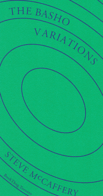 The Basho Variations - McCaffery, Steve