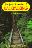 The basic essentials of backpacking