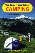 The Basic Essentials of Camping