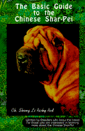 The Basic Guide to the Chinese Shar-Pei