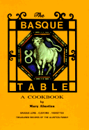 The Basque Table: A Cookbook - 