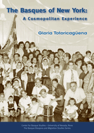 The Basques of New York: A Cosmopolitan Experience