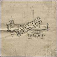 The Bastards - Radical Face