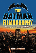 The Batman Filmography: Live-Action Features, 1943-1997