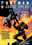 The Batman/Judge Dredd Collection