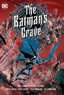 The Batman's Grave: The Complete Collection