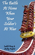 The Battle at Home When Your Soldier's at War