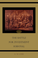 The Battle for Investment Survival