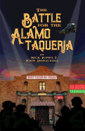 The Battle for the Alamo Taqueria
