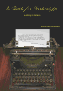 The Battle for Wardenclyffe: A Story in Letters