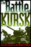 The Battle of Kursk