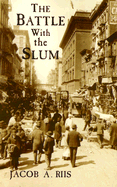 The Battle with the Slum