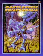 The Battletech Compendium - FASA Corporation