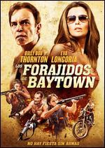 The Baytown Outlaws