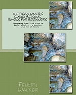 The Bead Lover's Guide: Beading Basics for Beginners