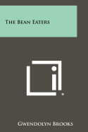 The Bean Eaters;