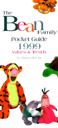 The Bean Family Pocket Guide: Guide to Values & Trends