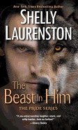 The Beast in Him