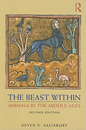 The Beast Within: Animals in the Middle Ages