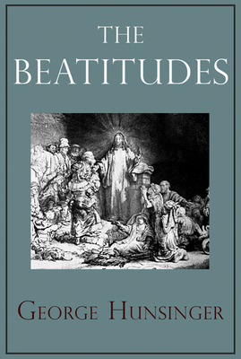 The Beatitudes - Hunsinger, George