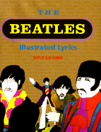 The Beatles Illustrated Lyrics